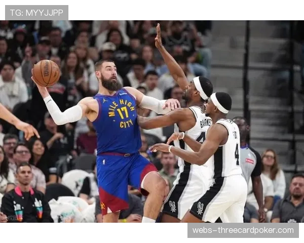 掘金128-118力克马刺取得12连胜，约基奇率队升至西部第三